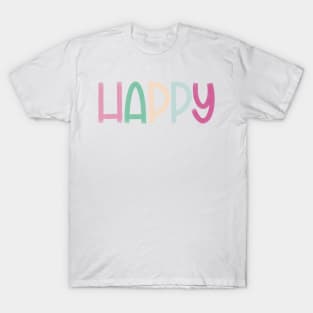 H A P P Y T-Shirt